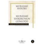 Binbir Göz Kitap Murasaki Shikibu’nun Günlüğü - Hasan Ali Yücel Klasikleri
