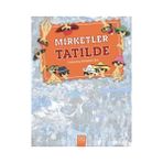 Binbir Göz Kitap Nerede Bu Mirketler - Mirketler Tatilde / Gizlenmiş Mirketleri Bul