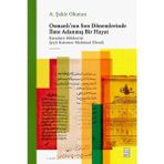 Binbir Göz Kitap Osmanlı'nın Son Dönemlerinde Ilme Adanmış Bir Hayat