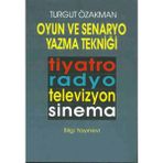 Binbir Göz Kitap Oyun ve Senaryo Yazma Tekniği Tiyatro, Radyo, Televizyon, Sinema