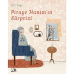 Binbir Göz Kitap Piraye Hanım'ın Sürprizi