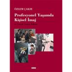 Binbir Göz Kitap Profesyonel Yaşamda Kişisel Imaj ve Sosyal Yaşam Etiketi