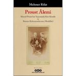 Binbir Göz Kitap Proust Âlemi / Marcel Proust'un Yaşamında Kim Kimdir ve Roman Kahramanlarının Modelleri