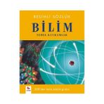 Binbir Göz Kitap Resimli Sözlük- Bilim