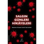 Binbir Göz Kitap Salgın Günleri Hikâyeleri - Türkiye’den ve Dünyadan "covid-19" Okur Günlükleri