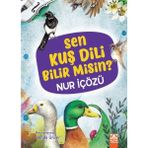 Binbir Göz Kitap Sen Kuş Dili Bilir Misin? (Ciltli)