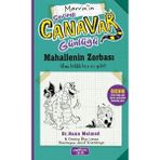 Binbir Göz Kitap Sevimli Canavar Günlüğü - Mahallenin Zorbası