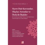Binbir Göz Kitap Siret - Sünnet Külliyatı 2 - Siyere Dair Kavramlar, Olaylar, Sorunlar ve Öteki ile Ilişkiler