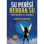 Binbir Göz Kitap Su Perisi Berrak Su - Tepegöz'e Karşı