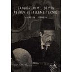 Binbir Göz Kitap Tanburi Cemil Bey’in Peşrev Besteleme Tekniği