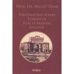 Binbir Göz Kitap Tanzimattan Sonra Türkiyede Ilim ve Mantık Anlayışı