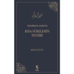 Binbir Göz Kitap Tefhimu’l-Kur’an - Kısa Sürelerin Tefsiri