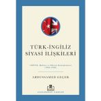 Binbir Göz Kitap Türk - Ingiliz Siyasi Ilişkileri