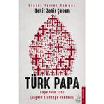 Binbir Göz Kitap Türk Papa - Papa John Xxııı (Angelo Giuseppe Roncalli)