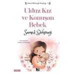 Binbir Göz Kitap Ulduz Kız ve Konuşan Bebek