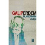 Binbir Göz Kitap Ülkücünün Çilesi