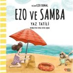 Binbir Göz Kitap Yaz Tatili - Ezo ve Samba