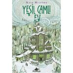Binbir Göz Kitap Yeşil Camlı Ev