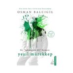 Binbir Göz Kitap Yeşil Mürekkep