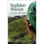 Binbir Göz Kitap Yeşilden Maviye Karadeniz'den Kadın Portreleri