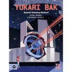 Binbir Göz Kitap Yukarı Bak - Resimli Teleskop Rehberi