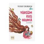 Binbir Göz Kitap Yüreğim Kuş Olunca