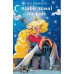 Binbir Masal Bir Kale - İnci Gürbüzatik