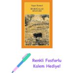 Binboğalar Efsanesi + Renkli Fosforlu Kalem - Hayır