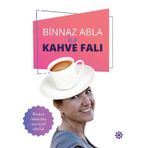 Binnaz Abla İle Kahve Falı - Binnaz Gündoğan