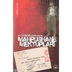 BIR 12 EYLÜL ŞAHİDİ OLARAK MAPHUSHANE MEKTUPLARI - AHMET AYTAÇ
