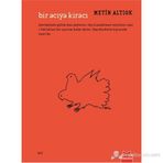 BIR ACIYA KIRACI - METIN ALTIOK (ISBN:9786054764112)