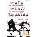 BIR ADA BIR DAVA BIR SAVAŞ KIBRIS BARIŞ HAREKÂTI - İ. NEŞET İKİZ
