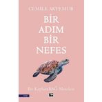 Bir Adım Bir Nefes - Cemile Aktemur