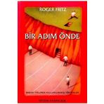 BIR ADIM ÖNDE - ROGER FRITZ