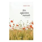 Bir Ağustos Masalı - Osman Koca