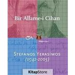 BIR ALLAME-I CIHAN (2 CILT TAKIM) STEFAN YERASIMOS (1942-2005) - EDHEM ELDEM;ERSU PEKIN;AKSEL TIBET