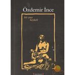 BIR ANA HEYKELI - ÖZDEMİR İNCE