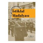 Bir Asrın Ardından İstiklal Madalyası (Ciltli)