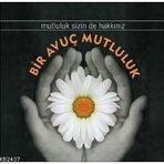 BIR AVUÇ MUTLULUK - SERVER YAVUZALP