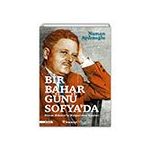 Bir Bahar Günü Sofya’da - Numan Aydınoğlu