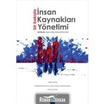 Bir Bakışta İnsan Kaynakları Yönetimi - Yaşar Aktaş Ekrem Ersin Cesur Esra Cesur Ergün Özkan Pınar Soysal