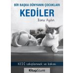 Bir Başka Dünyanın Çocukları Kediler - Banu Aydın