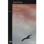 Bir Başka Yaza Doğru - Janet Frame
