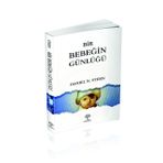 Bir Bebeğin Günlüğü - Daniel N. Stern