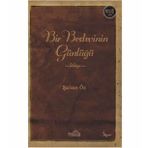 Bir Bedevinin Günlüğü - Şaban Öz