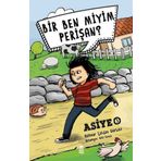 Bir Ben Miyim Perişan? / Asiye 3 / Halenur Çalışan Gürbüz / Taze Kitap