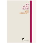 Bir Bilme Teorisi - Nebi Mehdiyev