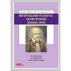 BIR BIYOLOJIK VE SOSYAL ÇEVRE ÖYKÜSÜ SEMMEL WEIS - KOMISYON