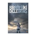 Bir Bölü İki - Dicle Ertaş
