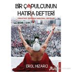 BIR ÇAPULCUNUN HATIRA DEFTERI - EROL HIZARCI